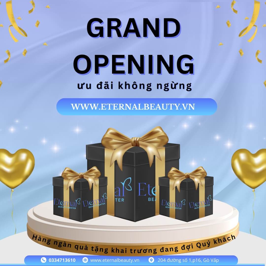 Grand Opening Eternal Beauty Center Gò Vấp